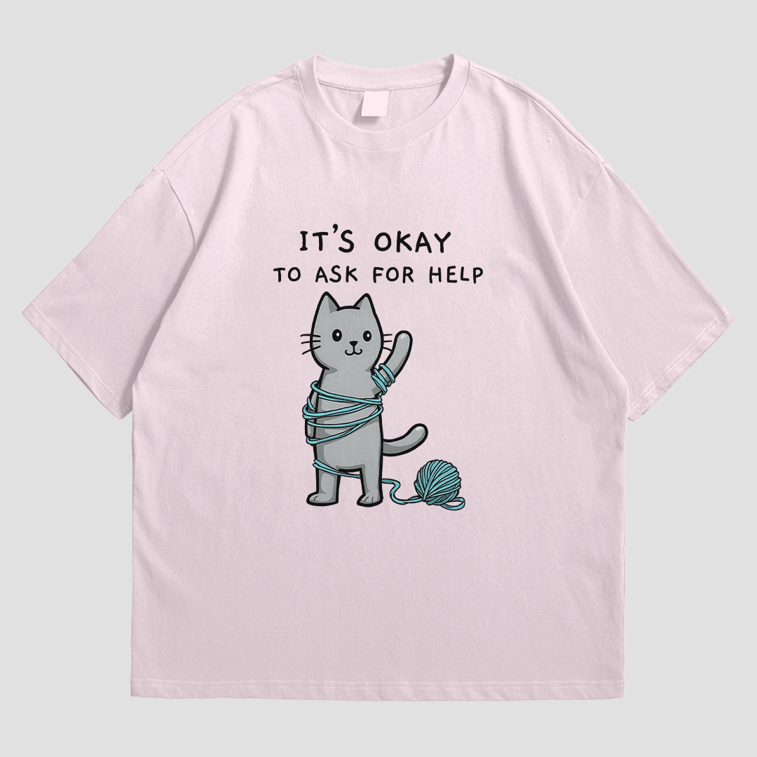 T-Shirt - It's Okay to Ask For Help - T-Shirt | Buy at Uni Wear - S Light Pink