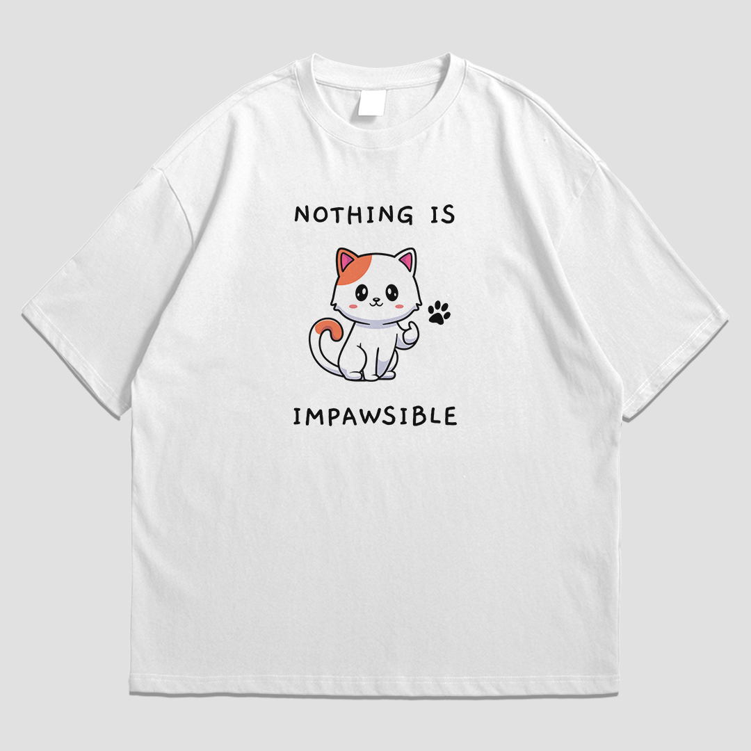 T-Shirt - Nothing is Impawsible - T-Shirt | Buy at Uni Wear - XS White